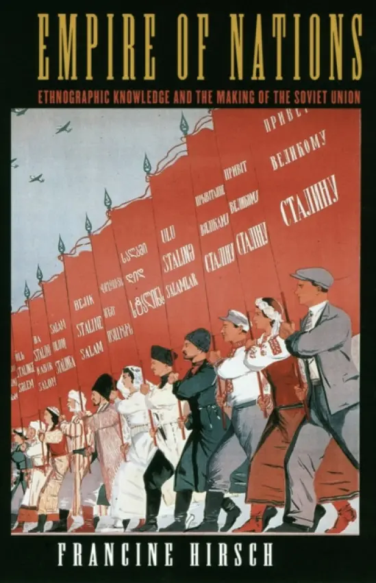 Empire of Nations - Hirsch, Francine