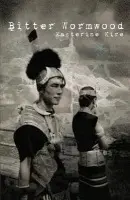 Bitter Wormwood - Kire, Easterine