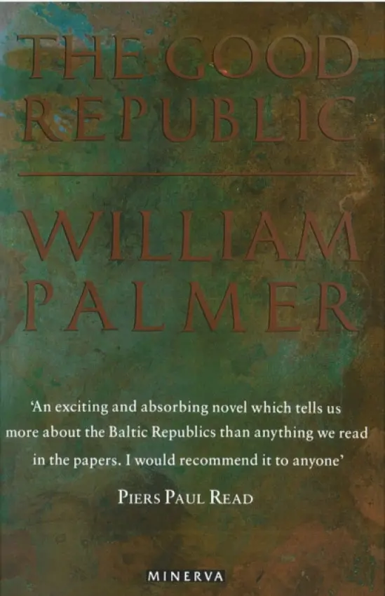 Good Republic - Palmer, William