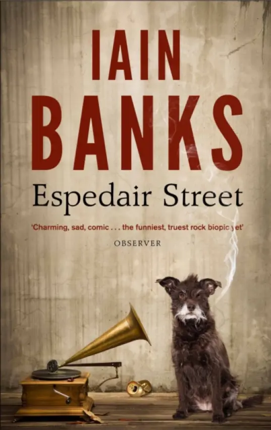 Espedair Street - Iain M. Banks