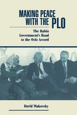 Making Peace With The Plo - Makovsky, David