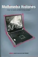 Multimedia Histories - Lyons, James a Plunkett, John