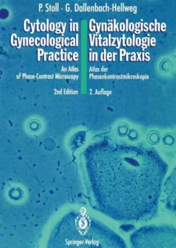 Cytology in Gynecological Practice / Gynakologische Vitalzytologie in der Praxis - Stoll, Peter a Dallenbach-Hellweg, Gisela