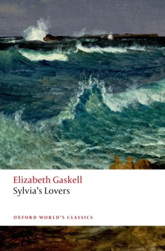 Sylvia's Lovers - Gaskell, Elizabeth