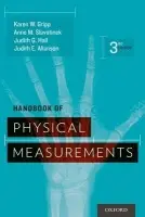 Handbook of Physical Measurements - Gripp, Karen W. (Chief of Medical Genetics, Chief of Medical Genetics, A. I. du Pont Hospital for Children, Wilmington, DE) a Slavotinek, Anne M. (Professor of Clinical Genetics, Professor of Clinical Genetics, University of California, San Francisco) a Hall,