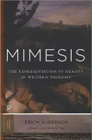 Mimesis - Auerbach, Erich a Said, Edward W.