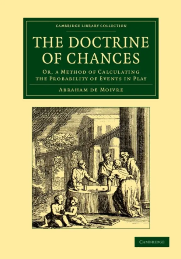 Doctrine of Chances - Moivre, Abraham de