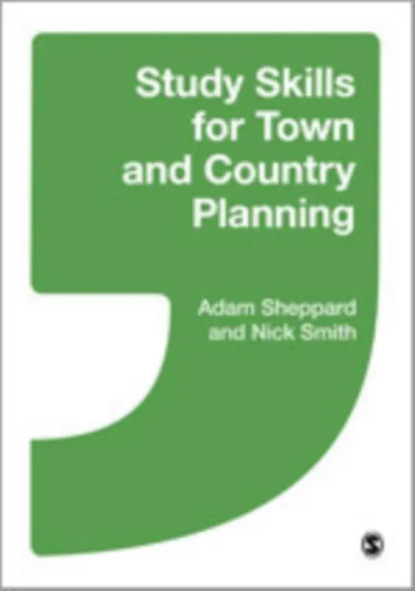 Study Skills for Town and Country Planning - Sheppard, Adam a Smith, Nick
