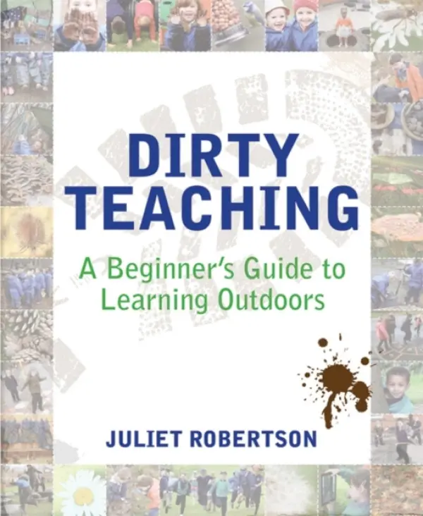 Dirty Teaching - Robertson, Juliet