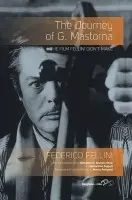 Journey of G. Mastorna - Fellini, Federico