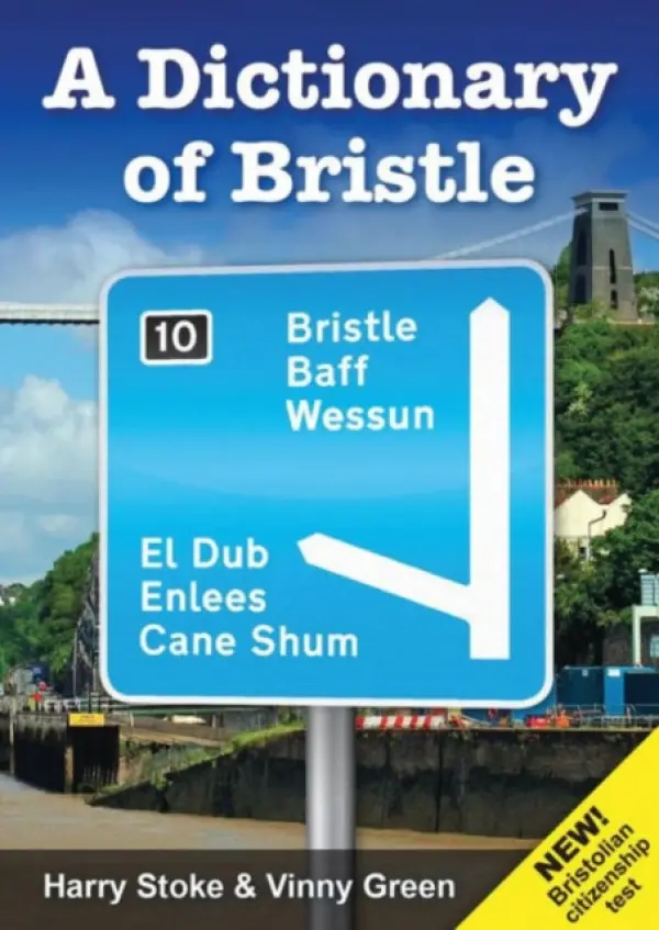Dictionary of Bristle - Stoke, Harry a Green, Vinny