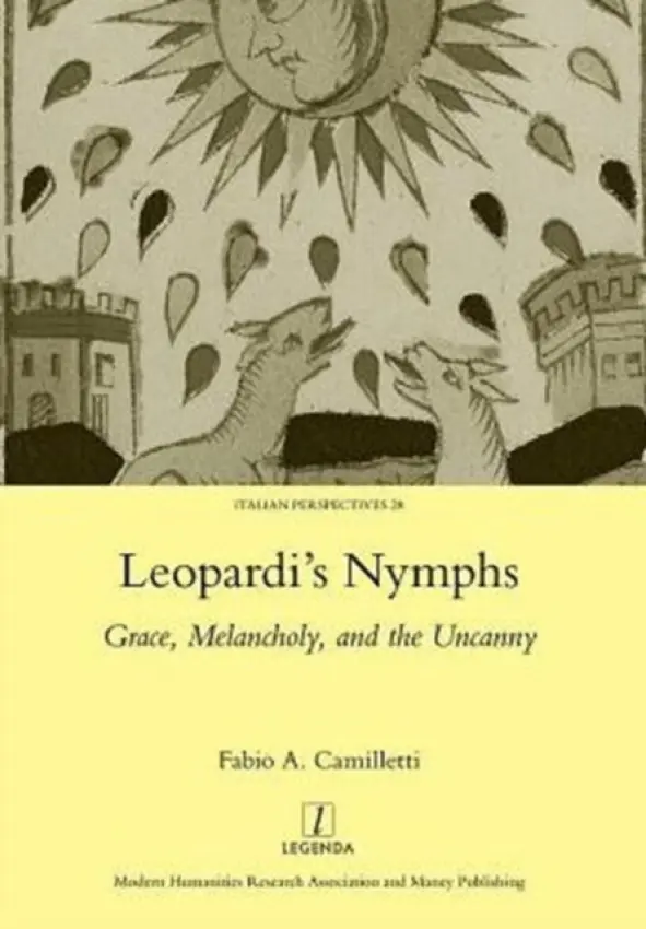 Leopardi's Nymphs - Camilletti, Fabio A.