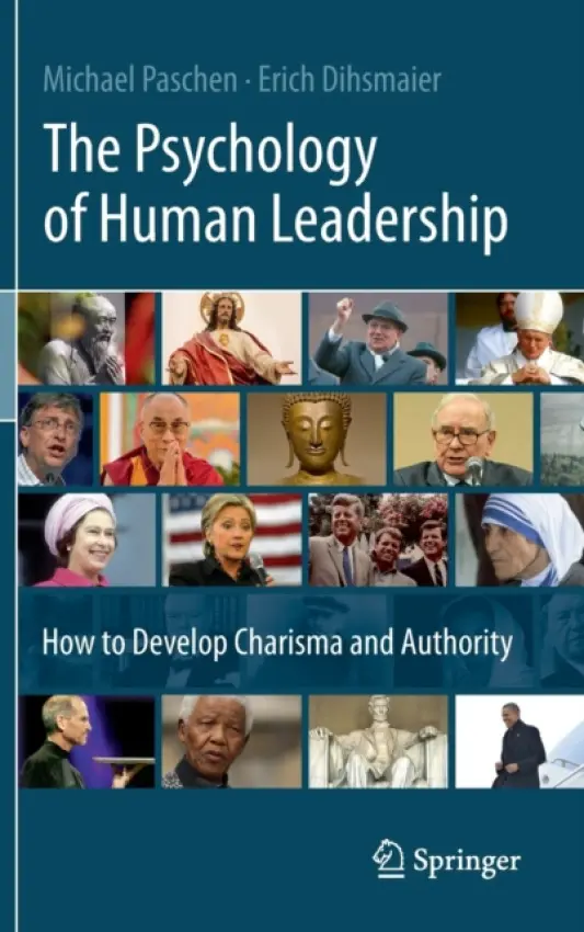 Psychology of Human Leadership - Paschen, Michael a Dihsmaier, Erich