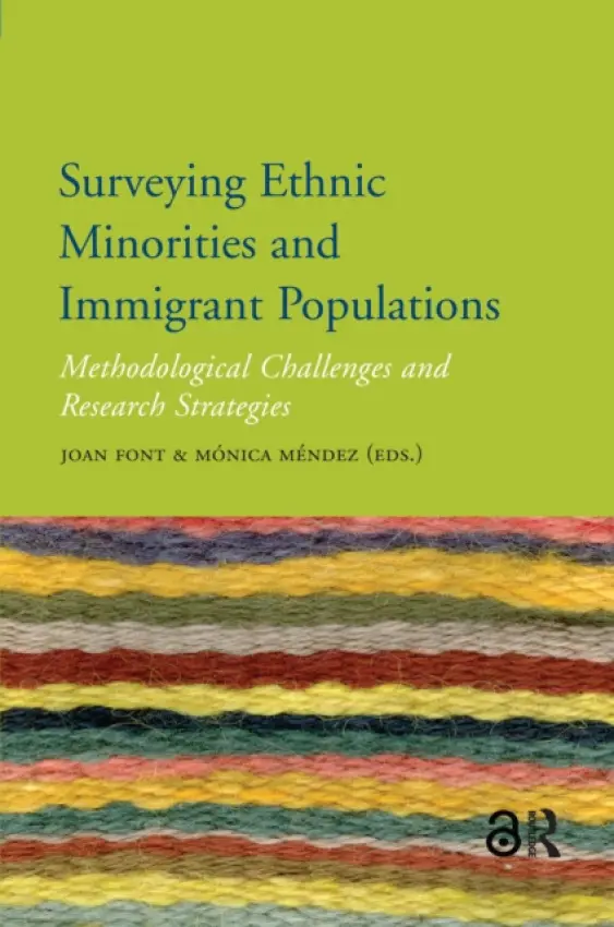 Surveying Ethnic Minorities and Immigrant Populations