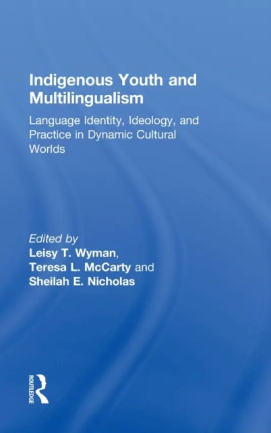 Indigenous Youth and Multilingualism