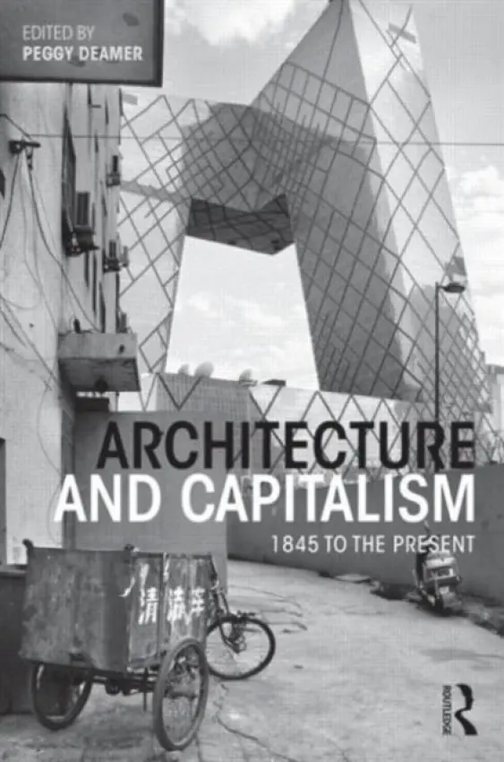 Architecture and Capitalism