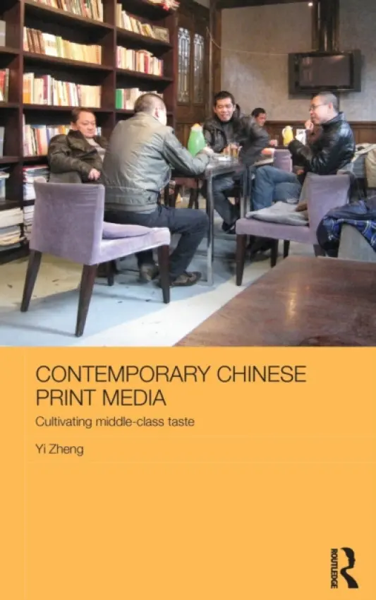 Contemporary Chinese Print Media - Yi, Zheng (University of Sydney, Australia)