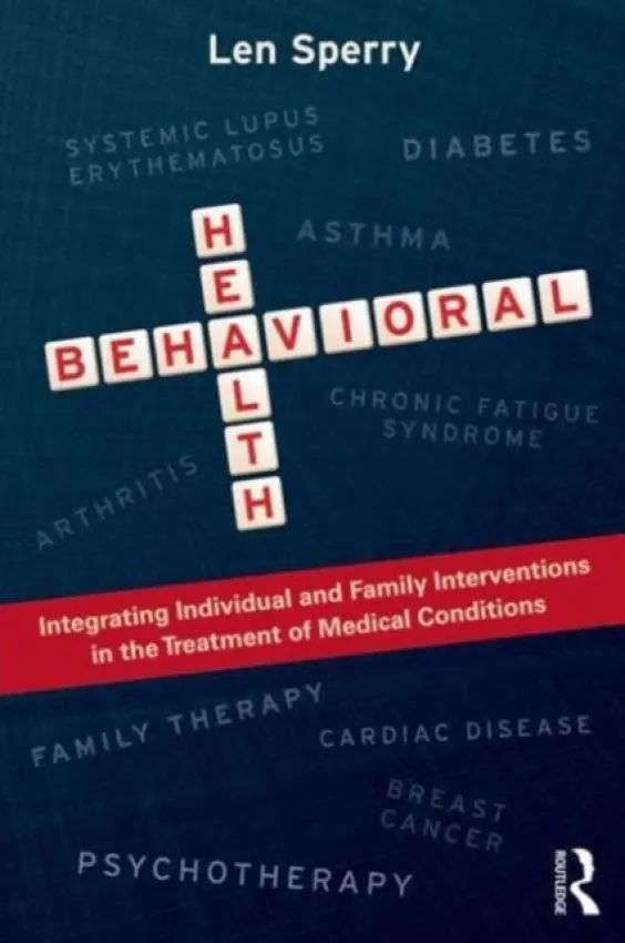 Behavioral Health - Sperry, Len (Florida Atlantic University, USA)