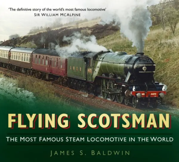 Flying Scotsman - Baldwin, James S.