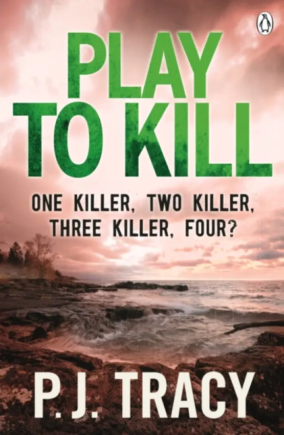 Play to Kill - Tracy, P. J.