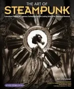 Art of Steampunk, Revised Second Edition - Donovan, Art
