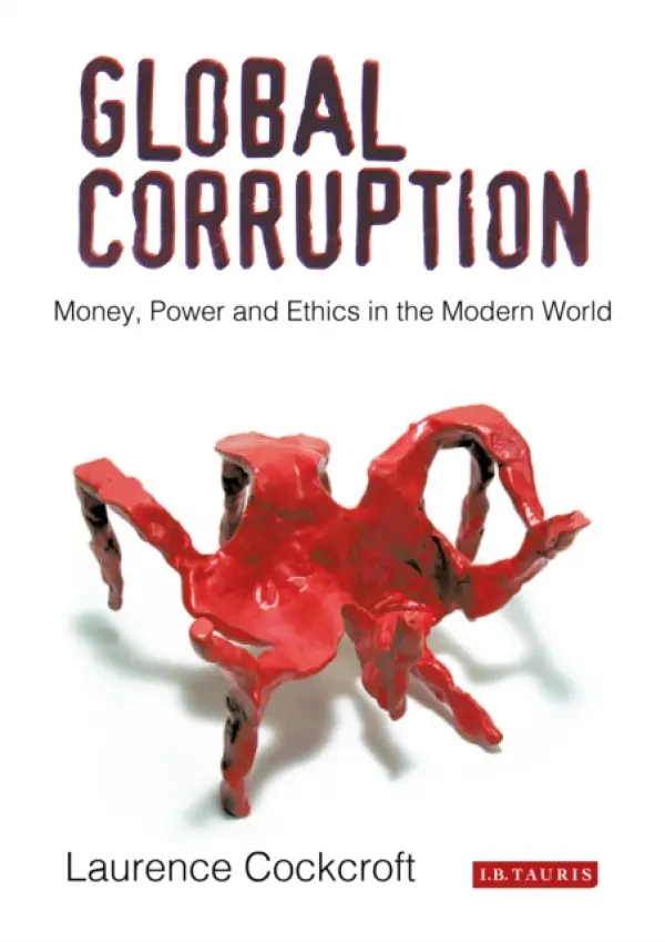 Global Corruption - Cockcroft, Laurence