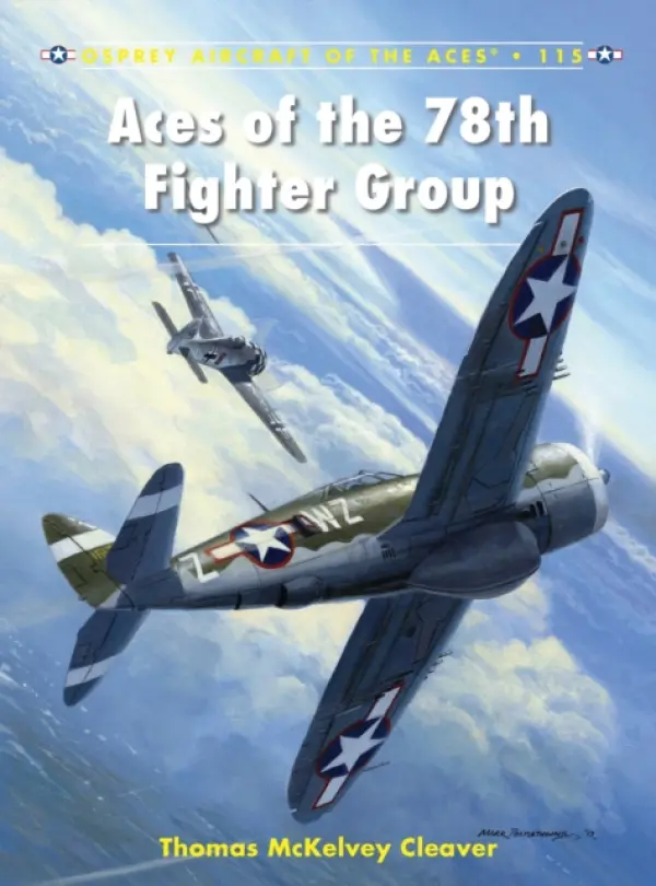 Aces of the 78th Fighter Group - McKelvey Cleaver, Thomas