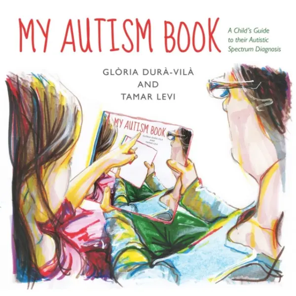 My Autism Book - Levi, Tamar a Dura-Vila, Gloria
