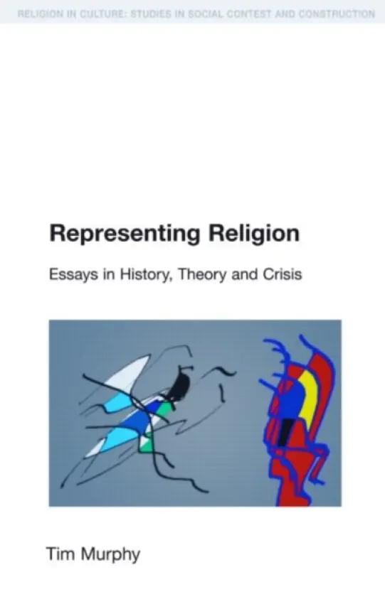 Representing Religion - Murphy, Tim