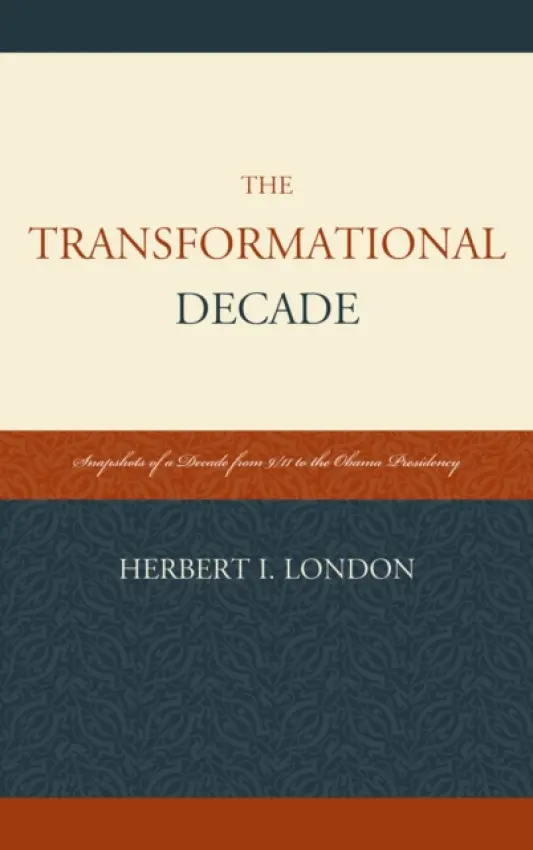 Transformational Decade - London, Herbert I.