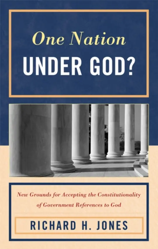 One Nation Under God? - Jones, Richard H.