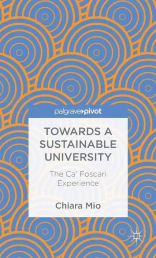 Towards a Sustainable University - Mio, C.
