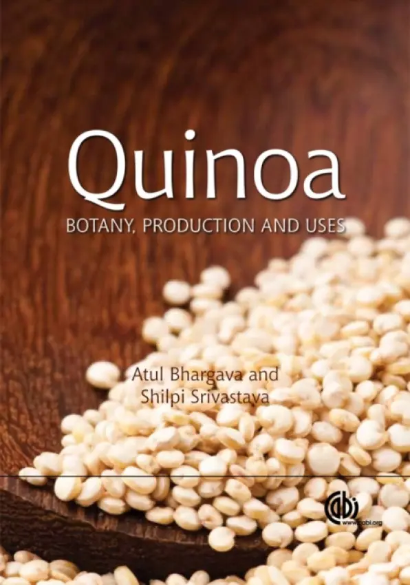 Quinoa - Bhargava, Atul (Amity University Uttar Pradesh [Lucknow Campus], India) a Srivastava, Shilpi (Amity University Uttar Pradesh [Lucknow Campus], India)