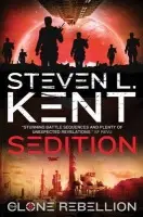 Sedition: The Clone Rebellion Book 8 - Kent, Steven L.
