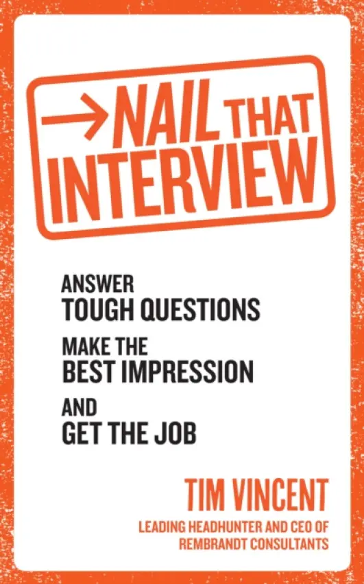 Nail That Interview - Vincent, Tim