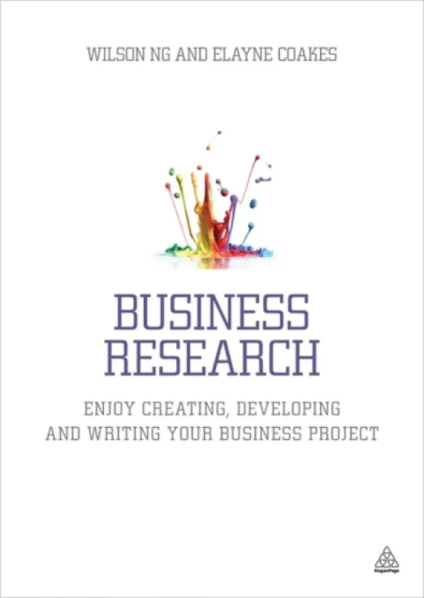 Business Research - Ng, Dr Wilson a Coakes, Dr Elayne