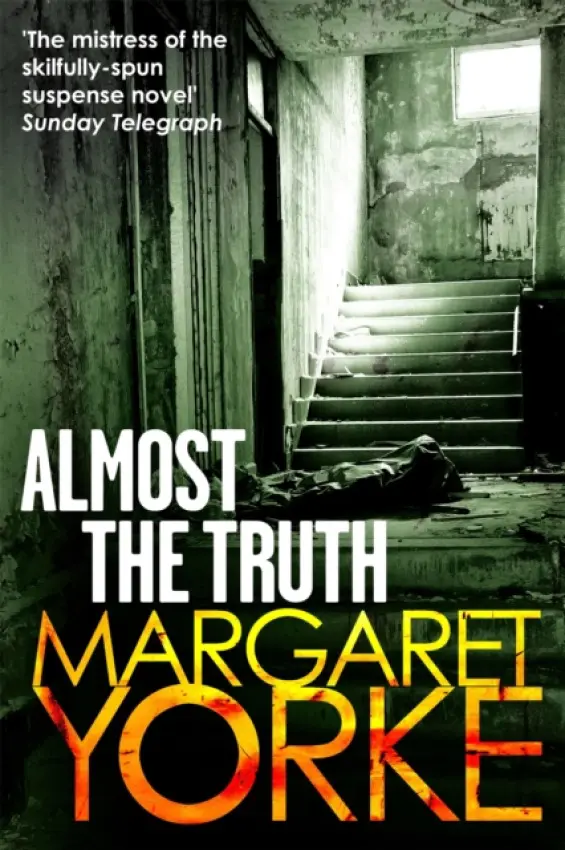 Almost The Truth - Yorke, Margaret