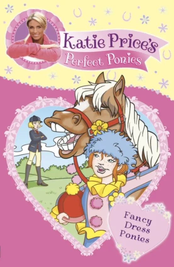 Katie Price's Perfect Ponies: Fancy Dress Ponies - Price, Katie