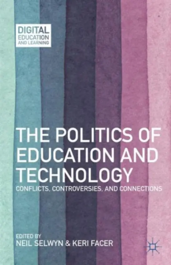 Politics of Education and Technology