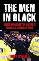 The Men in Black - Tony O'Neill