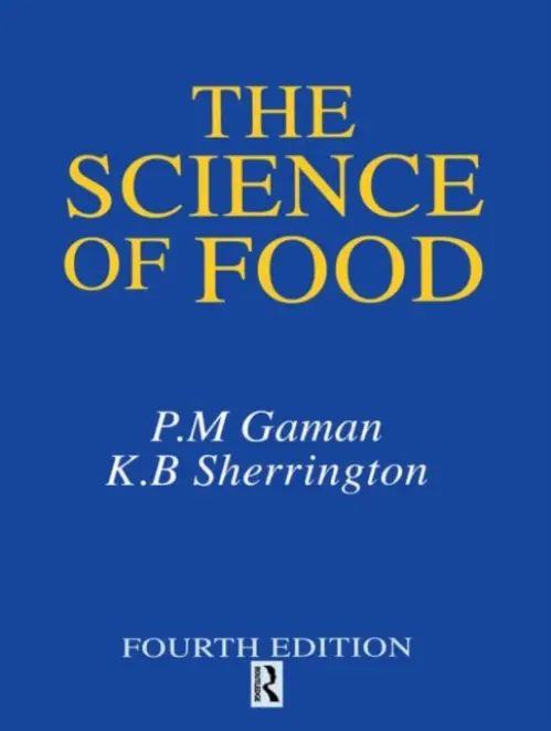 Science of Food - Sherrington, K. B. a Gaman, P. M.