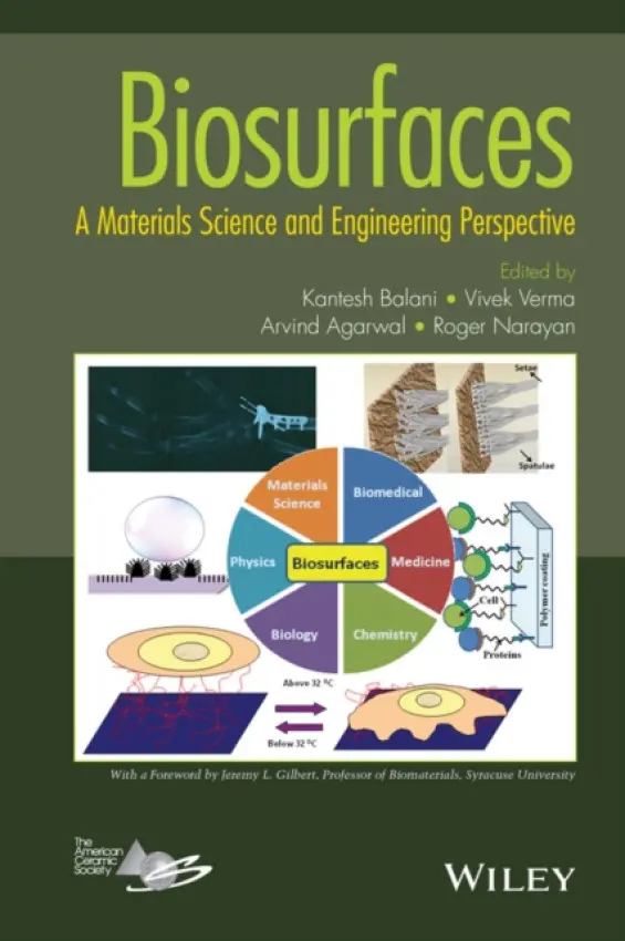 Biosurfaces - Balani, Kantesh a Verma, Vivek a Agarwal, Arvind a Narayan, Roger