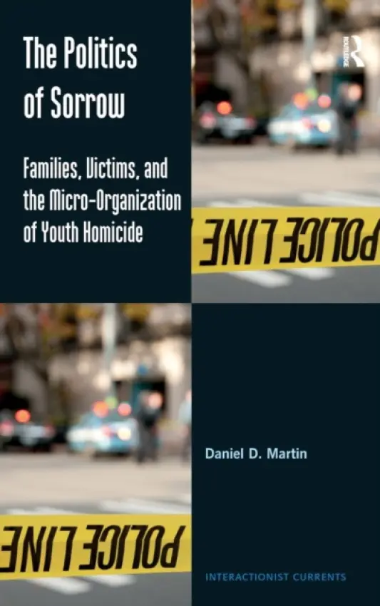 Politics of Sorrow - Martin, Daniel D.