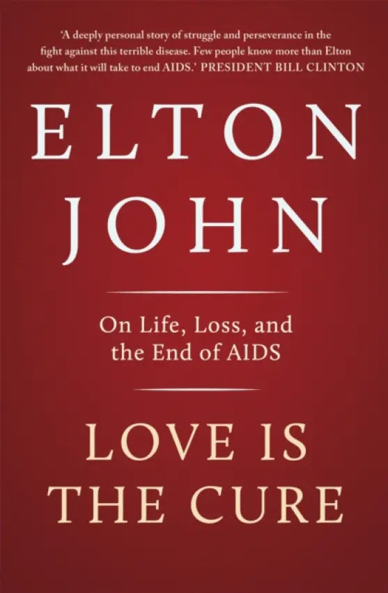 Love is the Cure - John, Elton