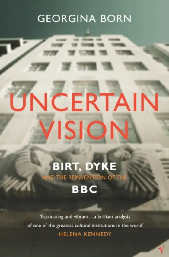 Uncertain Vision - Born, Georgina