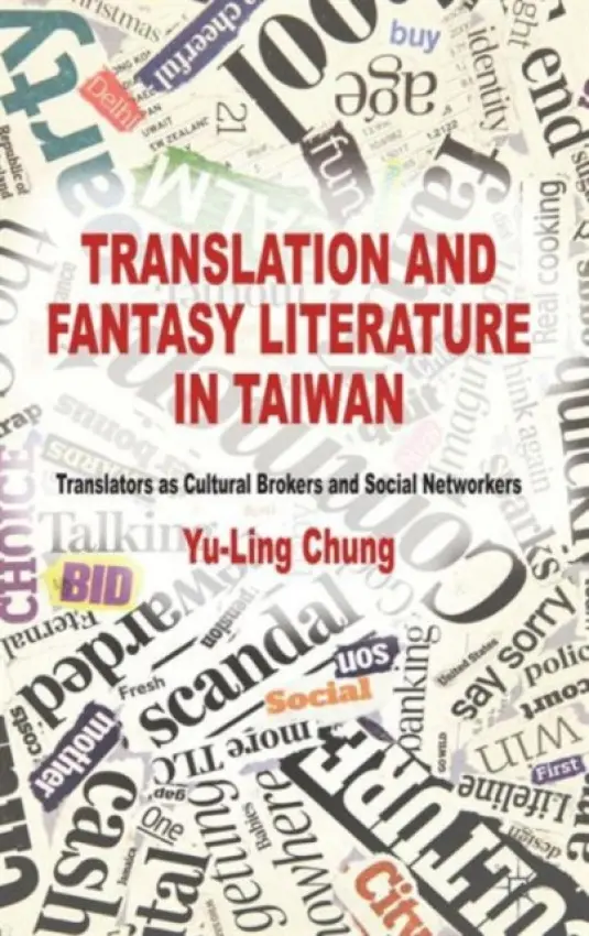 Translation and Fantasy Literature in Taiwan - Chung, Y.