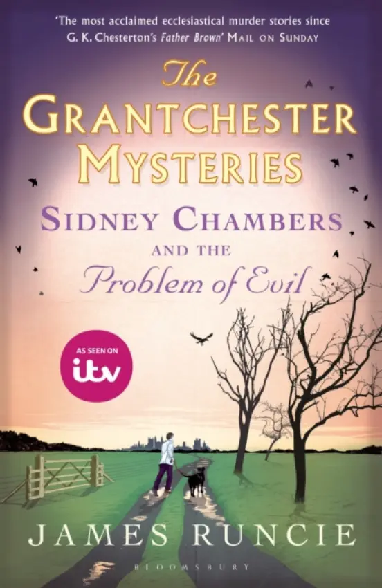 Sidney Chambers and The Problem of Evil - James Runcie