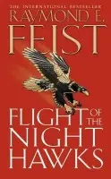 Flight of the Night Hawks - Raymond Elias Feist