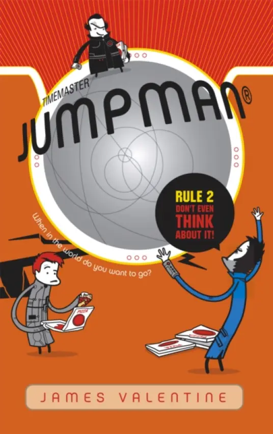 Jumpman Rule Two: Don't Even Think About It - Valentine, James