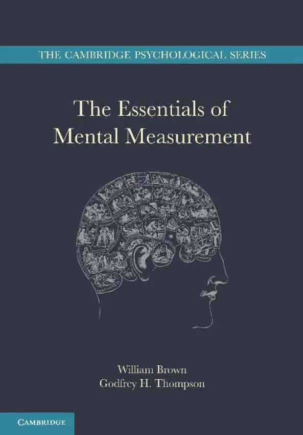 Essentials of Mental Measurement - Brown, William a Thomson, Godfrey H.